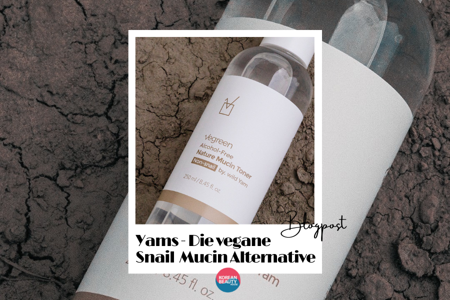 Wilde Yamswurzel – Eine Alternative zu Snail Mucus?