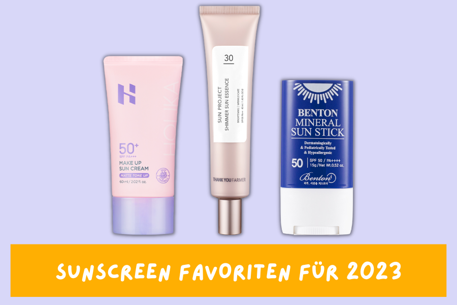 Sunscreen Favoriten für 2023