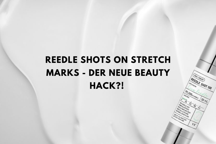 Blogbeitragsbild über Reedle Shots als möglicher Beauty Hack gegen Dehnungsstreifen