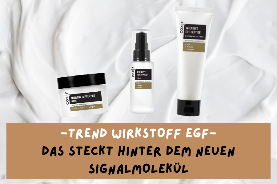 Trend Wirkstoff EGF – Das steckt hinter dem neuen Signalmolekül