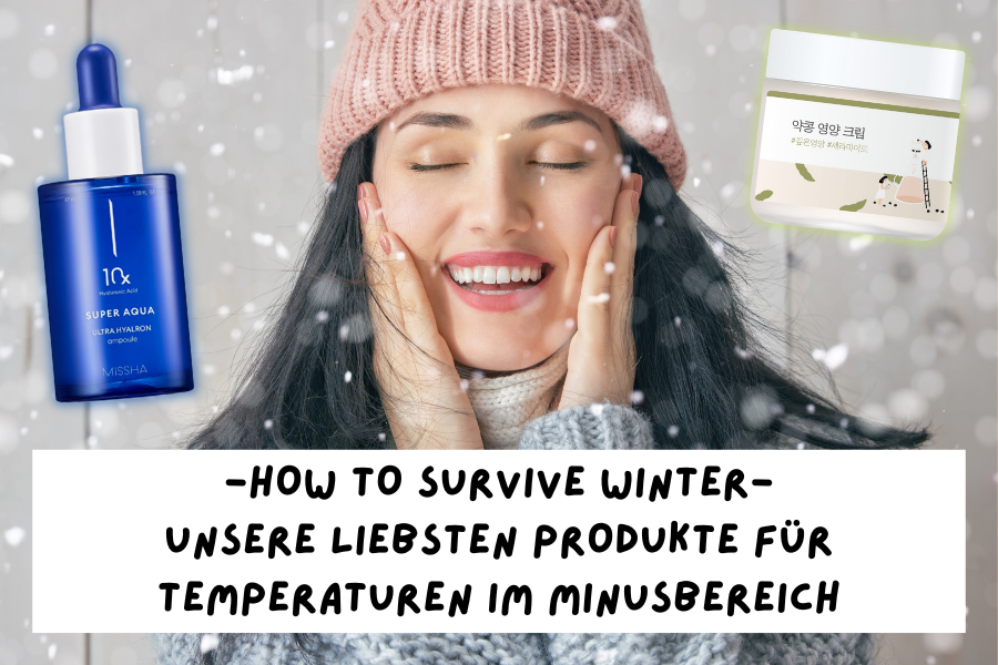 How to survive winter – Unsere liebsten Produkte für Temperaturen im Minusbereich
