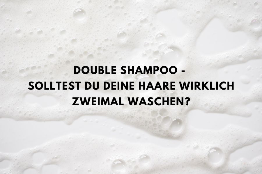 Einleitendes Bild zu einem Ratgeber über die richtige Anwendung von Shampoo, inklusive Tipps zur doppelten Reinigung für verschiedene Haartypen.