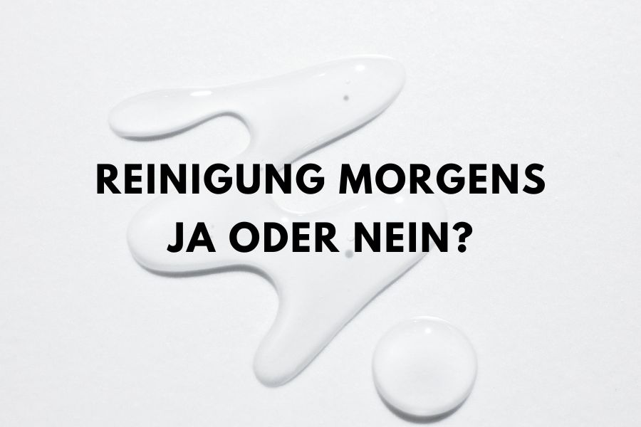 Titelbild für einen Skincare Blogartikel über Gesichtsreinigung am Morgen mit Cleanser-Textur.