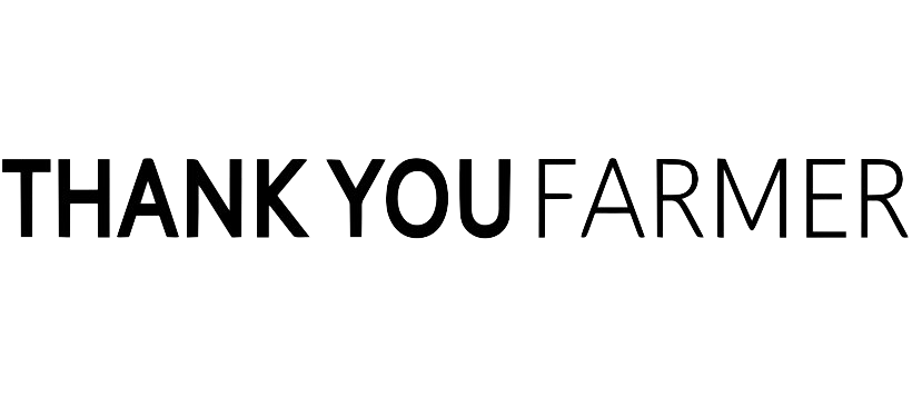 THANK YOU FARMER