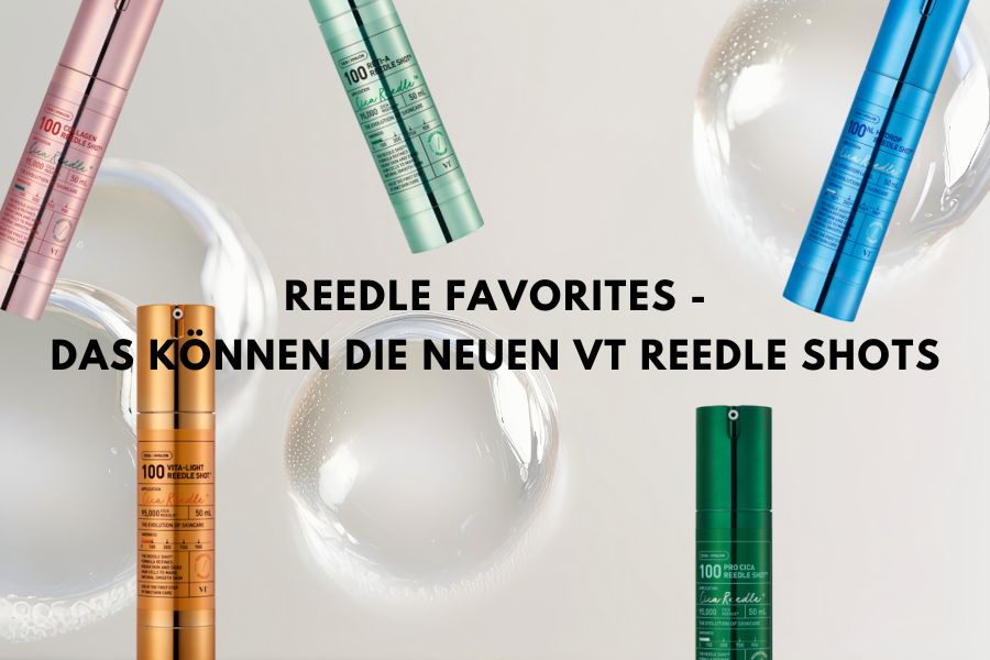Beitragsbild zum Blogartikel über VT Reedle Shots und ihre Anwendung in der Skincare Routine