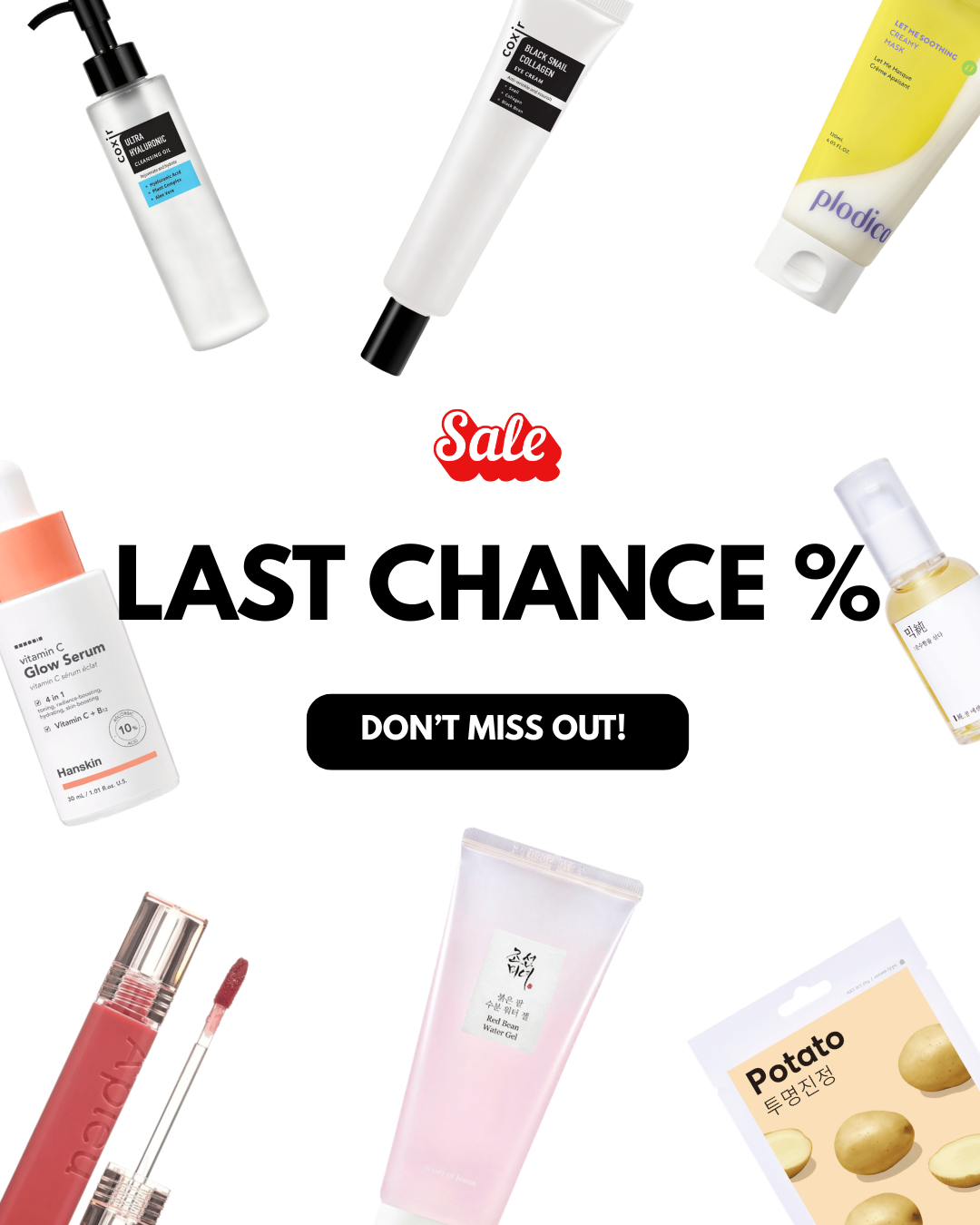 K-Beauty-Sale-Banner mit dem Hinweis „Last Chance“ und „Don’t miss out!“; umgeben von koreanischen Hautpflege- und Kosmetikprodukten wie Cleanser, Serum, Lippenprodukt und Gesichtspflege auf weißem Hintergrund
