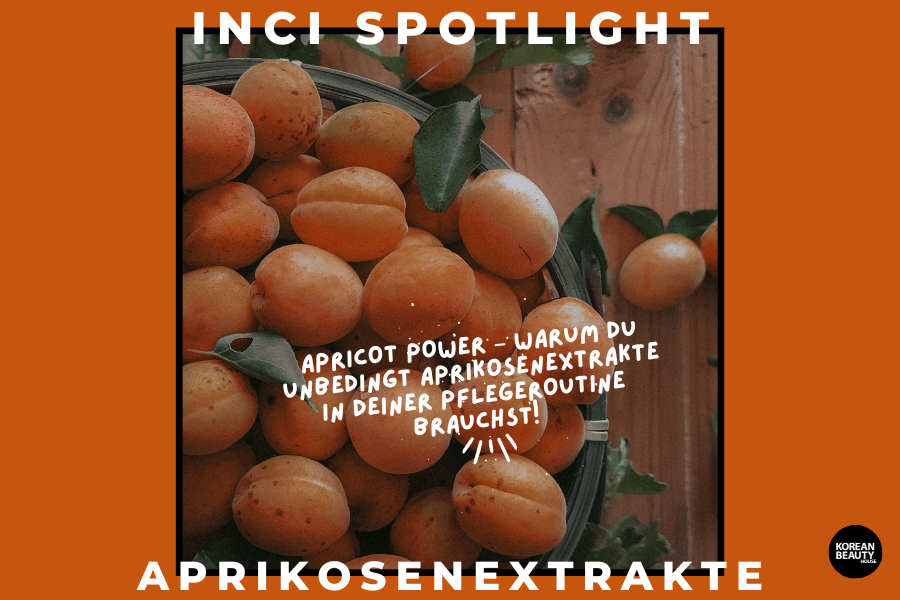 Apricot Power – Warum du unbedingt Aprikosenextrakte in deiner Pflegeroutine brauchst!
