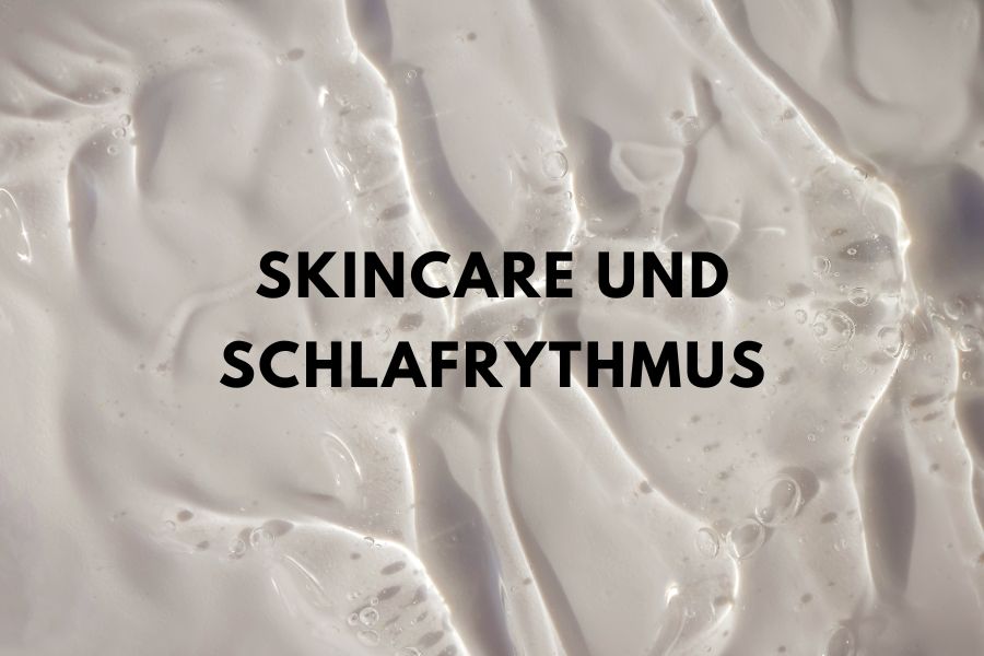 Skincare und Schlafrythmus – So passt du deine Hautpflege an Schichtdienst und Late Nights an
